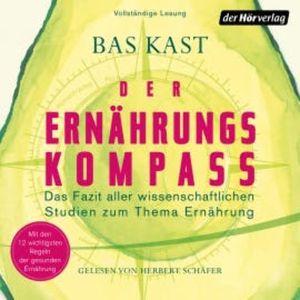 Der Ernährungskompass, Bas Kast