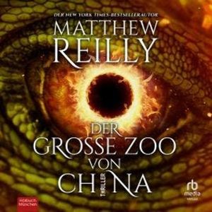 Der große Zoo von China, Matthew Reilly