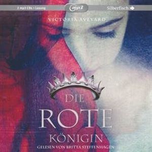 Die rote Königin (Die Farben des Blutes 1), Victoria Aveyard