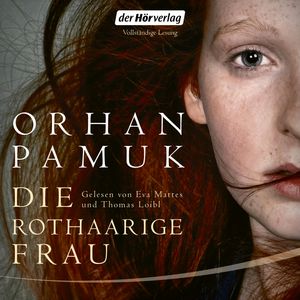 Die rothaarige Frau, Orhan Pamuk