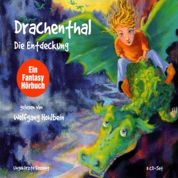 Drachenthal (01): Die Entdeckung audiobook, Heike Hohlbein