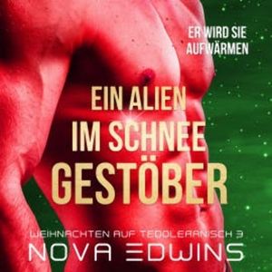 Ein Alien im Schneegestöber, Nova Edwins