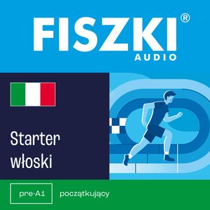 FISZKI audio – język włoski – Starter, Patrycja Wojsyk