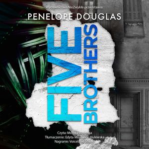 Five Brothers, Penelope Douglas