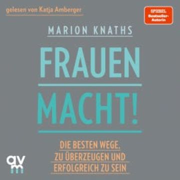 FrauenMACHT! audiobook, Marion Knaths