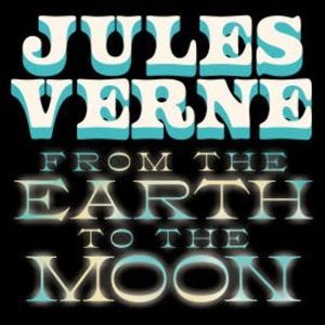 From the Earth to the Moon, Jules Verne