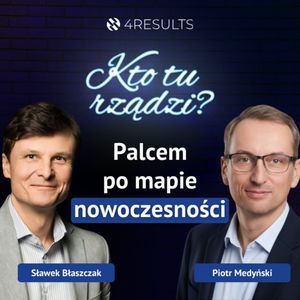 Geografia innowacji - krótko o mapie progresywnych firm | Piotr Medyński, epizod 62, Sławek Błaszczak