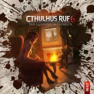 Holy Horror, Folge 26: Cthulhus Ruf 06 - Der Flüsterer im Dunkeln, Dirk Jürgensen, Lukas Jötten