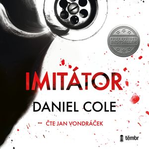 Imitátor, Daniel Cole