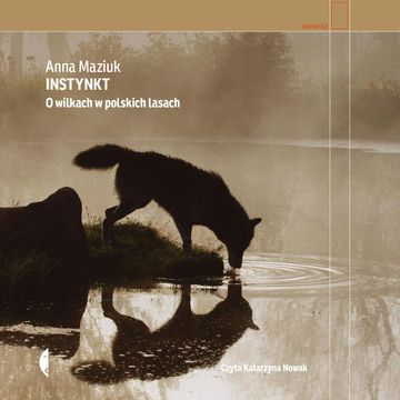 Instynkt audiobook, Anna Maziuk