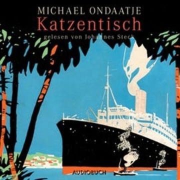 Katzentisch audiobook, Michael Ondaatje
