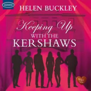 Keeping Up with the Kershaws, Helen Buckley