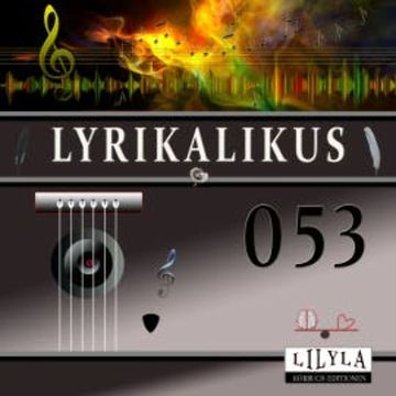 Lyrikalikus 053 audiobook, Johann Wolfgang von Goethe