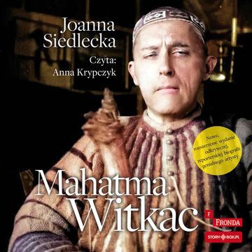 Mahatma Witkac audiobook, Joanna Siedlecka