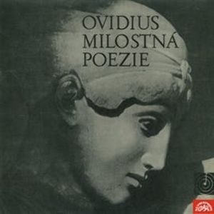 Milostná poezie, Publius Ovidius Naso