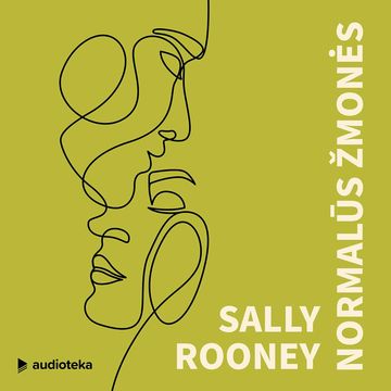 NORMALŪS ŽMONĖS audiobook, Sally Rooney