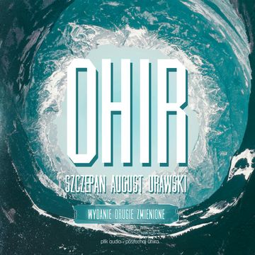 OHIR audiobook, Szczepan August Urawski