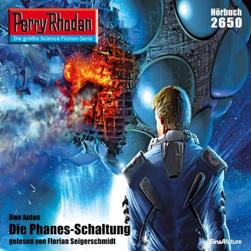 Perry Rhodan 2650: Die Phanes-Schaltung audiobook, Uwe Anton