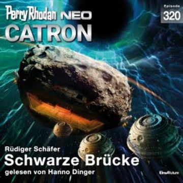 Perry Rhodan Neo 320: Schwarze Brücke audiobook, Rüdiger Schäfer