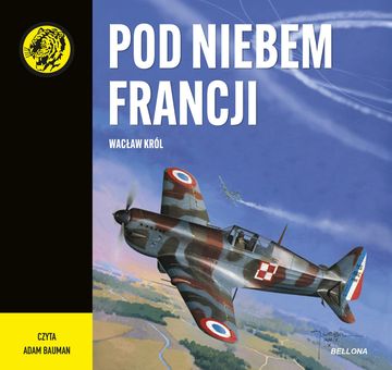 Pod niebem Francji audiobook, Wacław Król