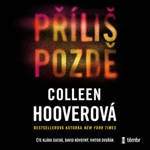 Příliš pozdě, Colleen Hoover