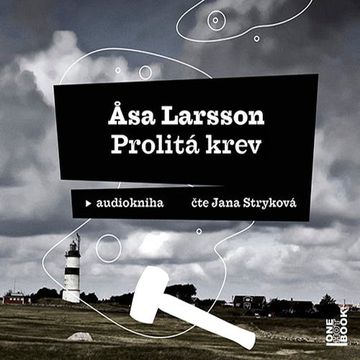 Prolitá krev, Åsa Larsson