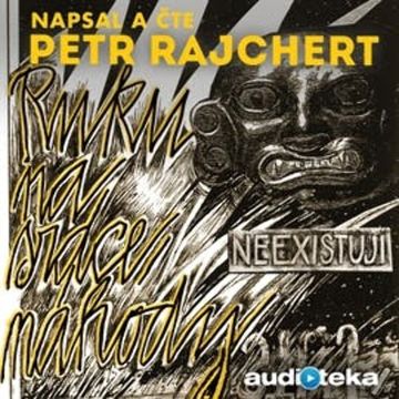 Ruku na srdce, náhody neexistují audiobook, Petr Rajchert