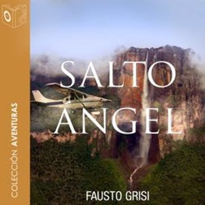 Salto Ángel, Fausto Grisi