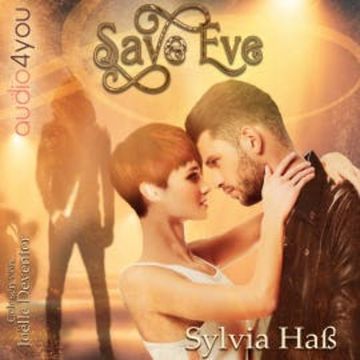 Save Eve audiobook, Sylvia Haß