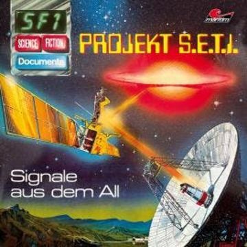 Science Fiction Documente, Folge 1: Projekt S.E.T.I. - Signale aus dem All audiobook, P. Bars