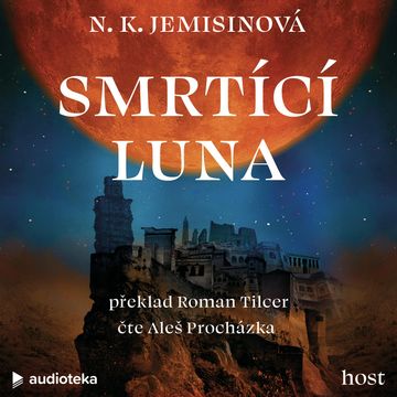 Smrtící luna audiobook, N. K. Jemisinová