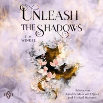 Solitude 2: Unleash the Shadows audiobook, F. M. Winkel
