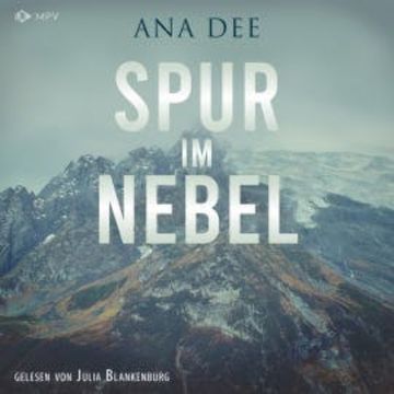 Spur im Nebel audiobook, Ana Dee
