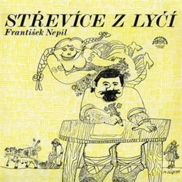 Střevíce z lýčí audiobook, František Nepil