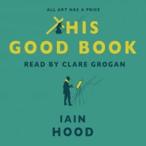 This Good Book, Iain Hood