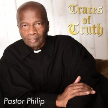 Traces of Truth audiobook, Pastor Philip