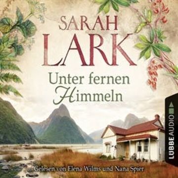 Unter fernen Himmeln audiobook, Sarah Lark