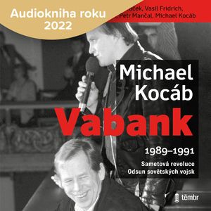 Vabank, Michael Kocáb