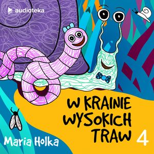 W Krainie Wysokich Traw. Odcinek 4, Maria Holka, Witold Karolak