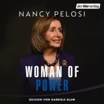 Woman of Power, Nancy Pelosi