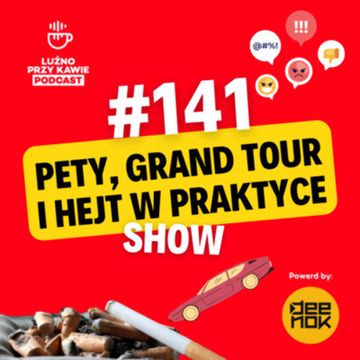#141 - Pety, Grand Tour i hejt w praktyce. audiobook, NAAB.pl	Adam Borodo