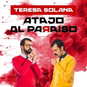 Atajo al paraíso audiobook, Teresa Solana