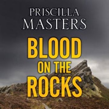 Blood on the Rocks audiobook, Priscilla Masters