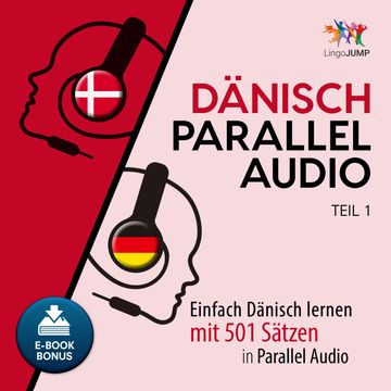 Dänisch Parallel Audio - Teil 1 audiobook, Lingo Jump