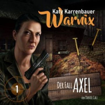 Der Fall Axel audiobook, Daniel Call