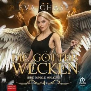 Die Götter wecken, Eva Chase