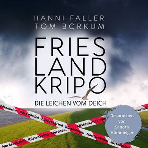 Die Leichen vom Deich - Der erste Fall für Kommissarin Andi Sturm, Hanni Faller