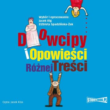 Dowcipy i opowieści różnej treści audiobook, Elżbieta Spadzińska-Żak
