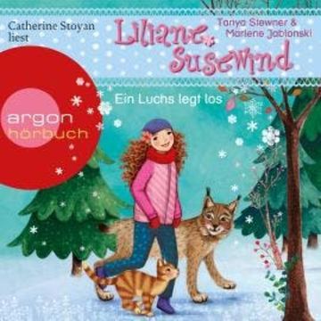 Ein Luchs legt los - Liliane Susewind, Band 12 (Ungekürzte Lesung) audiobook, Marlene Jablonski, Tanya Stewner