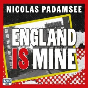 England is Mine audiobook, Nicolas Padamsee